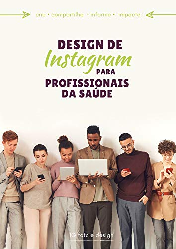 Livro PDF: Design de Instagram para profissionais da saúde