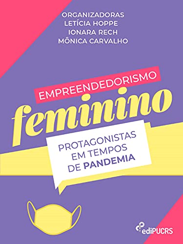 Capa do livro: Empreendedorismo feminino: protagonistas em tempos de pandemia - Ler Online pdf