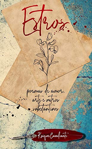 Livro PDF: ESTROS : Poemas de Amor, Arte e Outros Substantivos