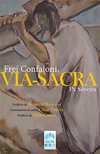 Capa do livro: Frei Confaloni: Via-Sacra - Ler Online pdf