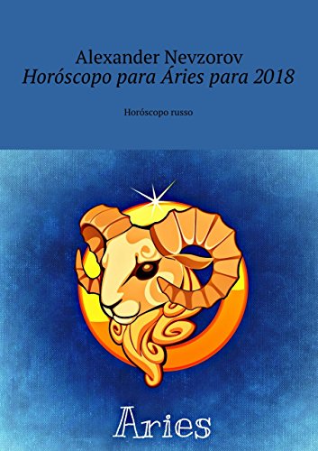 Livro PDF: Horóscopo para Áries para 2018: Horóscopo russo