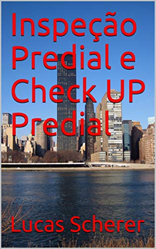 Capa do livro: Inspeção Predial e Check UP Predial - Ler Online pdf