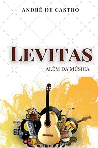 Capa do livro: Levitas: Além da Música - Ler Online pdf