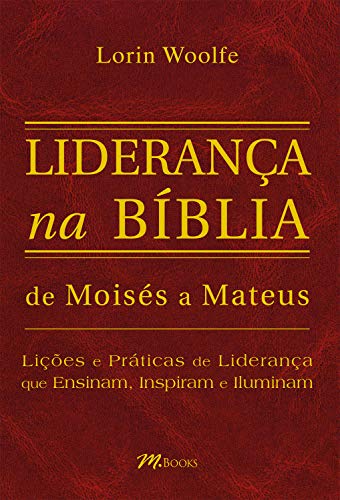 Capa do livro: Liderança na Bíblia: De Moisés a Mateus - Ler Online pdf