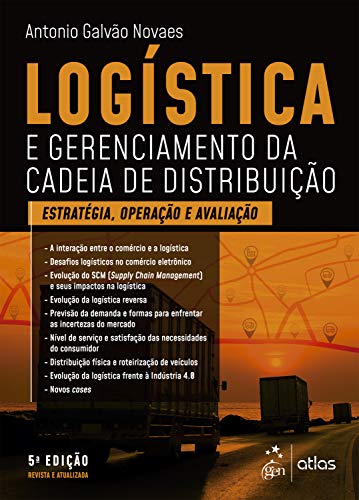 Livro PDF Logística e Gerenciamento da Cadeia de Distribuição: Estratégia, Avaliação e Operação