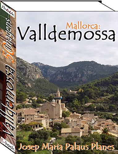 Livro PDF: Mallorca: Valldemossa (50 imagens)
