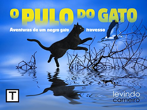 Livro PDF: O Pulo do Gato: Aventuras de um gato preto travesso