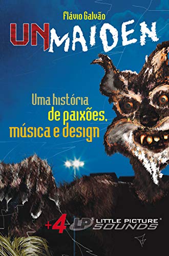 Capa do livro: unMaiden: Uma história de paixões, música & design. - Ler Online pdf