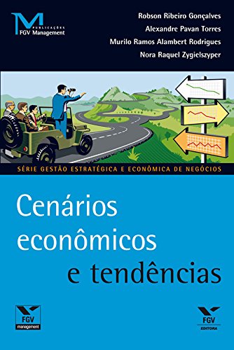 Capa do livro: Cenários econômicos e tendências (FGV Management) - Ler Online pdf