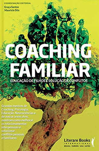 Capa do livro: Coaching familiar: Educação de filhos e solução de conflitos - Ler Online pdf