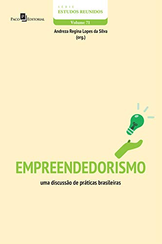 Capa do livro: Empreendedorismo: Uma discussão de práticas brasileiras - Ler Online pdf