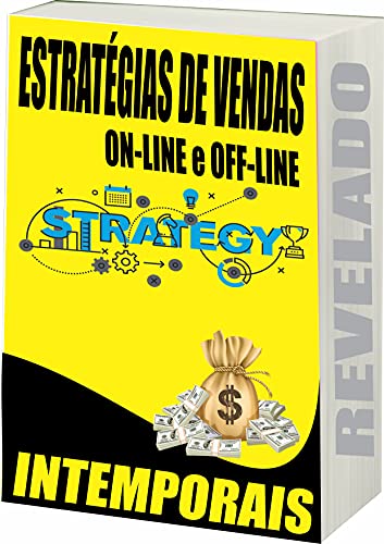 Capa do livro: Estratégias de Vendas: Estratégias de Vendas On-Line e Off-Line - Ler Online pdf