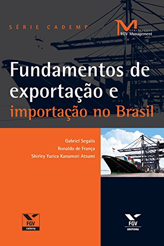 Livro PDF: Fundamentos de exportação e importação no Brasil (FGV Management)