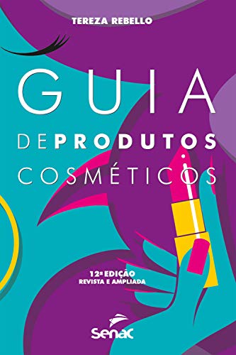 Capa do livro: Guia de produtos cosméticos - Ler Online pdf