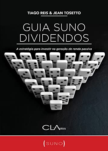Capa do livro: Guia Suno Dividendos: A estratégia para investir na geração de renda passiva - Ler Online pdf