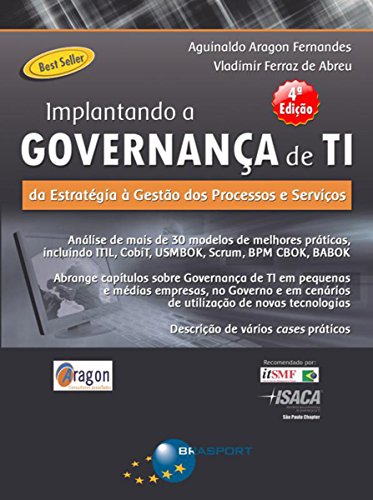 Livro PDF Implantando a Governança de TI (4ª edição): Da estratégia à gestão de processos e serviços