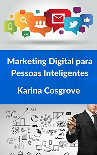 Capa do livro: Marketing Digital para Pessoas Inteligentes - Ler Online pdf