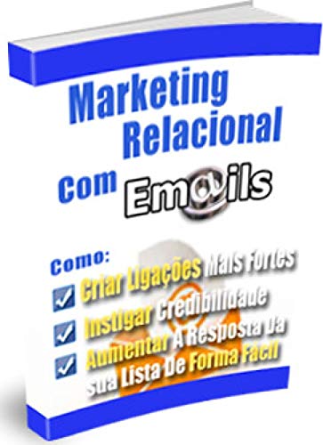 Livro PDF: Marketing Relacional Com Emails