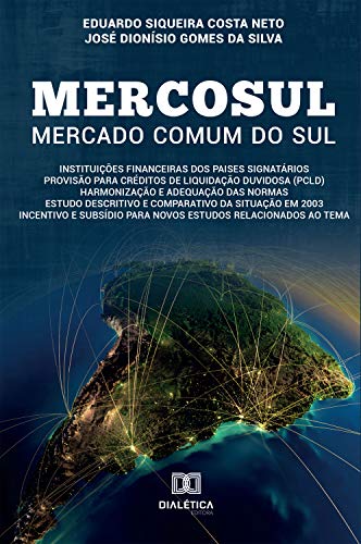 Livro PDF Mercosul – Mercado comum do Sul: Instituições Financeiras dos países membros