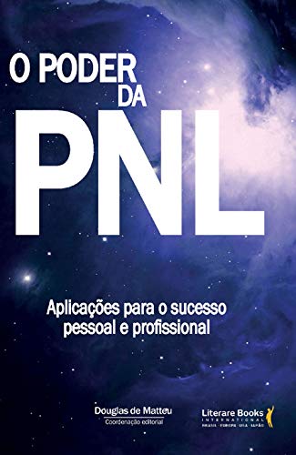Capa do livro: O poder da PNL: Aplicações para o sucesso pessoal e profissional - Ler Online pdf