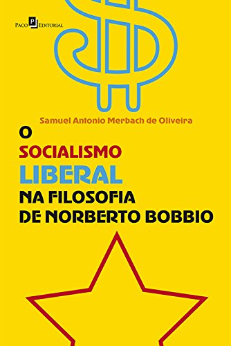 Capa do livro: O socialismo liberal na Filosofia de Norberto Bobbio - Ler Online pdf