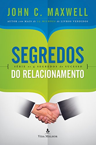 Capa do livro: Segredos do relacionamento (Os 4 segredos do sucesso) - Ler Online pdf