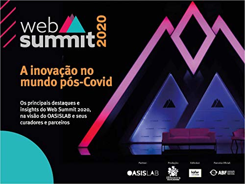 Capa do livro: Web Summit 2020 Ed. 01 – A Inovação no Mundo Pós-Covid - Ler Online pdf