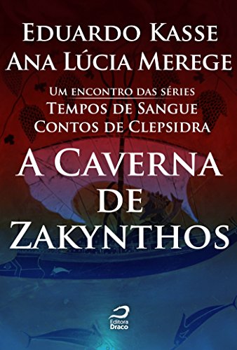 Capa do livro: A Caverna de Zakynthos (Tempos de Sangue) - Ler Online pdf