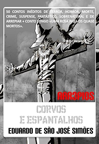 Livro PDF: Arr3pios – Corvos E Espantalhos