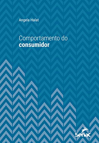Livro PDF: Comportamento do consumidor (Série Universitária)
