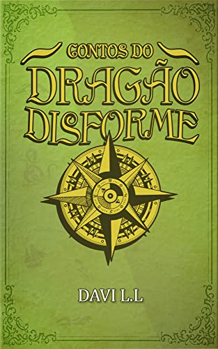 Capa do livro: Contos do Dragão Disforme - Ler Online pdf