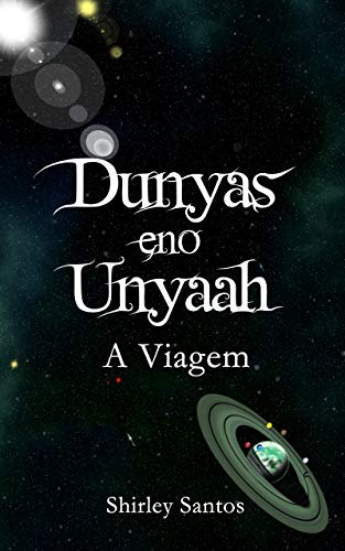 Livro PDF: Dunyas eno Unyaah: A Viagem