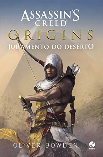 Capa do livro: Juramento do deserto – Assassin’s Creed Origins – vol. 1 - Ler Online pdf