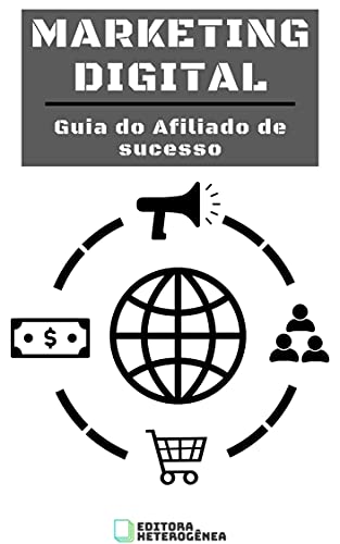 Livro PDF: MARKETING DIGITAL: Guia do Afiliado de sucesso