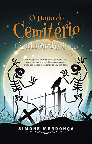Livro PDF: O Dono do Cemitério e a Rebelião das Almas