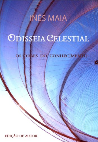 Livro PDF: Odisseia Celestial – Os orbes do conhecimento
