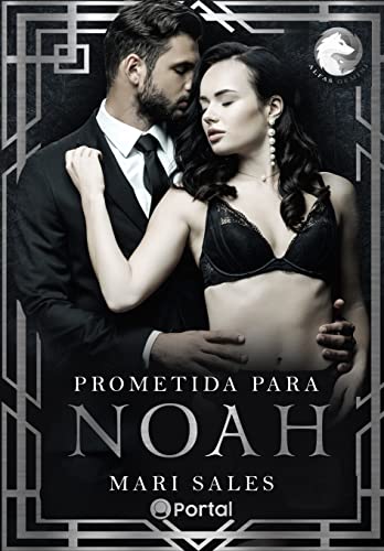 Livro PDF: Prometida Para Noah: Alfas Gemini