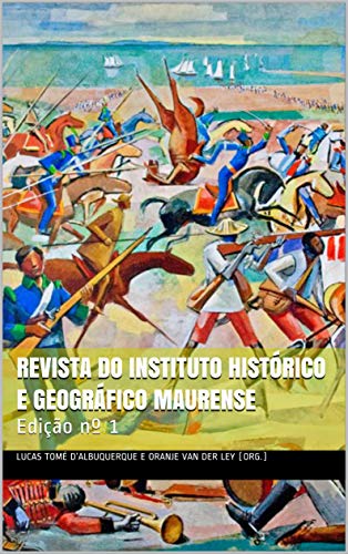 Capa do livro: Revista do Instituto Histórico e Geográfico Maurense: Edição nº 1 - Ler Online pdf